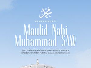 85 Ucapan Selamat Maulid Nabi 2026 untuk IG & WA, Islami hingga Elegan!