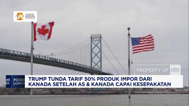 Video: Trump Tunda Tarif 50% Produk Impor dari Kanada