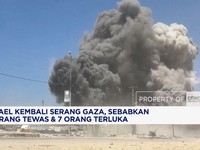 Israel Kembali Serang Gaza, Sebabkan 2 Tewas & 7 Terluka