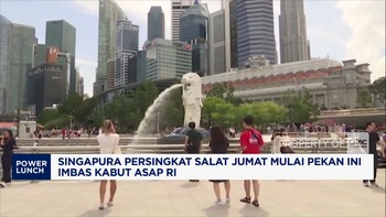 Singapura Persingkat Salat Jumat Mulai Pekan Ini Imbas Kabut Asap RI