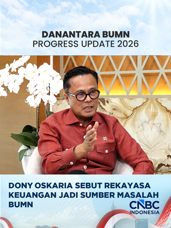 Chief Operating Officer (COO) Danantara sekaligus Kepala Badan Pengaturan BUMN, Dony Oskaria, mengungkap rekayasa keuangan menjadi salah satu sumber masalah di sejumlah BUMN.