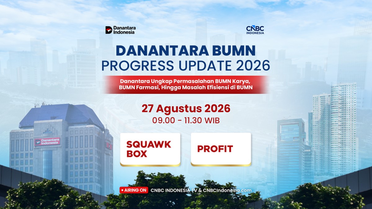 Live Now! Bos Danantara Ungkap Progres Pembenahan BUMN Karya dan Farmasi