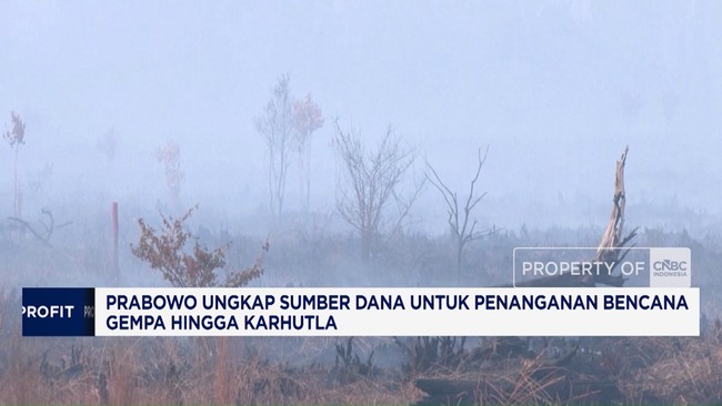 Video: Prabowo Ungkap Sumber Dana Penanganan Gempa-Karhutla RI