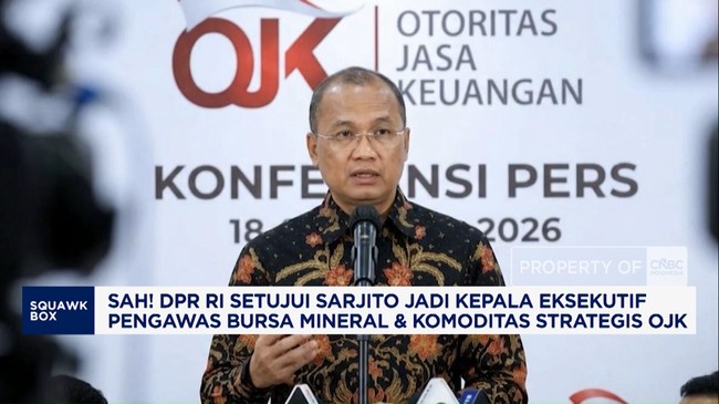 Sah! DPR RI Setujui Sarjito Jadi Kepala Eksekutif Pengawas BMKS OJK