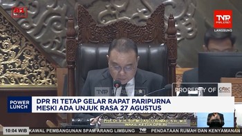 DPR RI Tetap Gelar Rapat Paripurna Meski Ada Unjuk Rasa 27 Agustus