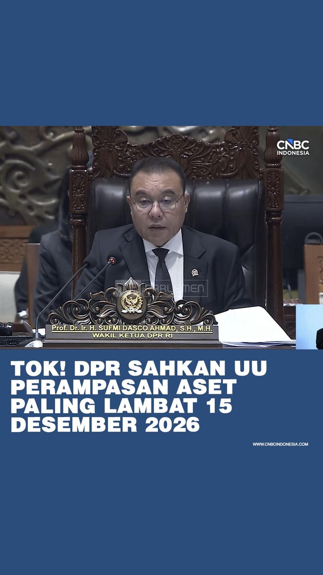 DPR memastikan, Rancangan Undang-Undang (RUU) Perampasan Aset akan rampung pada tahun ini, dengan target pengesahan menjadi Undang-Undang pada 15 Desember 2026.