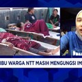 Gempa Susulan Masih Terjadi, Begini Kondisi Ribuan Pengungsi NTT