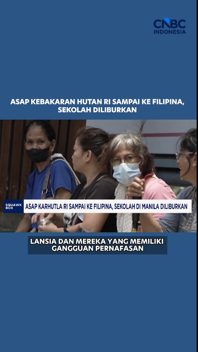 Asap Kebakaran Hutan RI Sampai ke Filipina, Sekolah Diliburkan