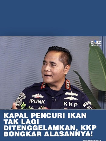 Kapal Pencuri Ikan Tak Ditenggelamkan! KKP Hibahkan ke Nelayan