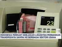 BI Perkuat Kebijakan Likuiditas Perbankan Agar Transmisinya Sampai ke Berbagai Sektor Usaha