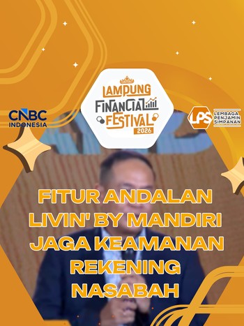 Fitur Andalan Livin' By Mandiri Jaga Keamanan Rekening Nasabah