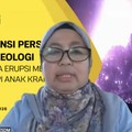 Kepala Badan Geologi di Kementerian Energi dan Sumber Daya Mineral (ESDM), Lana Saria saat menyampaikan keterangan terkait Fenomena Erupsi Menerus Gunung Api Anak Krakatau melalui Youtube. (Tangkapan Layar Youtube/Badan Geologi)