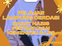 Pelajar Lampung Cerdas! Babat Habis Pertanyaan Kemenkeu & LPS