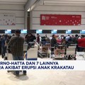 Bandara Soetta Tutup Sementara Akibat Erupsi Anak Krakatau