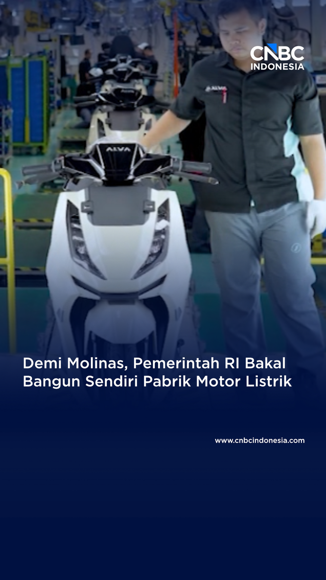 Demi Molinas, Pemerintah RI Bakal Bangun Sendiri Pabrik Motor Listrik