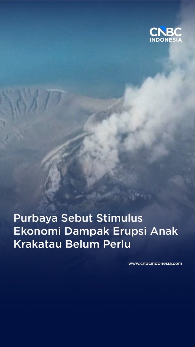 Purbaya Sebut Stimulus Ekonomi Erupsi Anak Krakatau Belum Perlu