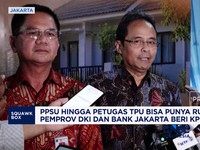 PPSU HINGGA PETUGAS TPU DAPAT ANGIN SEGAR PUNYA RUMAH! LEWAT KPR FLPP PEMERINTAH DAN BANK JAKARTA