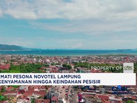 Menikmati Pesona Novotel Lampung dari Kenyamanan Hingga Keindahan Pesisir
