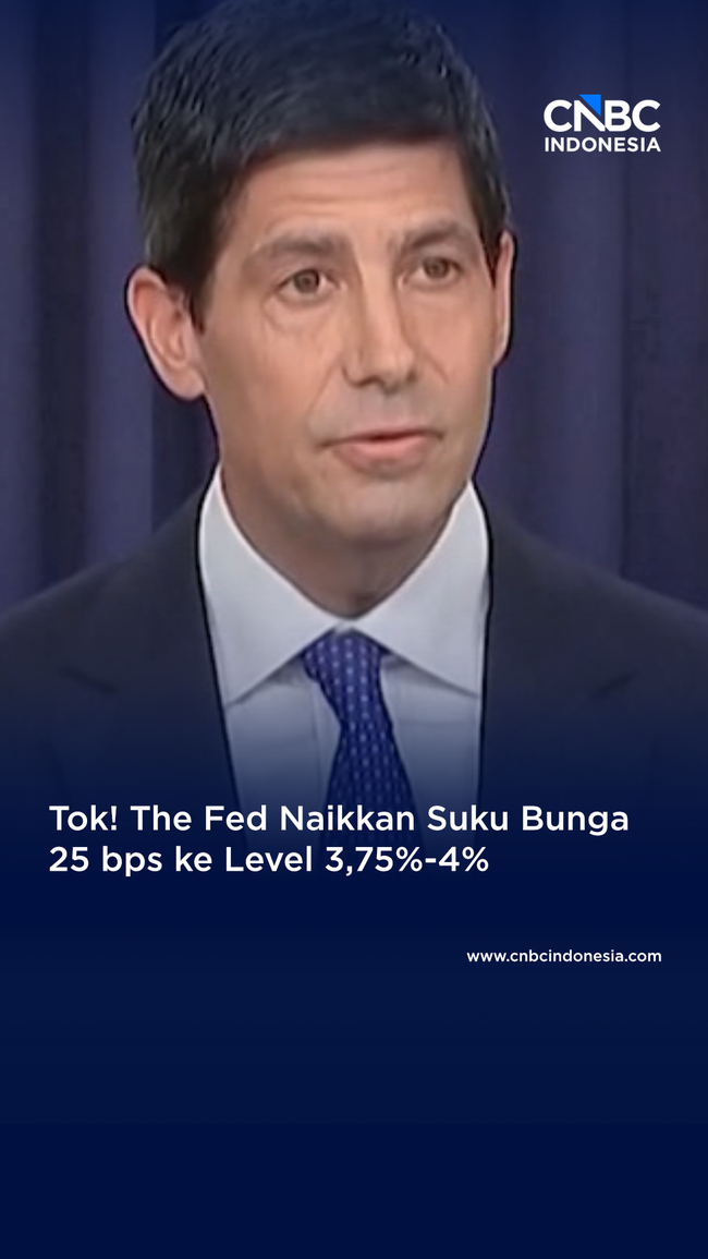 ok! The Fed Naikkan Suku Bunga Acuan 25 Bps Ke Level 3,75%-4%