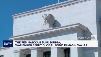 Suku Bunga The Fed Naik, Wamenkeu Sebut Global Bond RI Masih Wajar