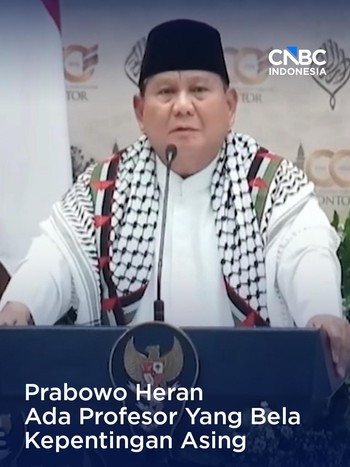 Prabowo Heran Ada Profesor Yang Bela Kepentingan Asing