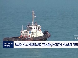 Saudi Klaim Serang Yaman, Houthi Kuasai Pesisir Laut Merah