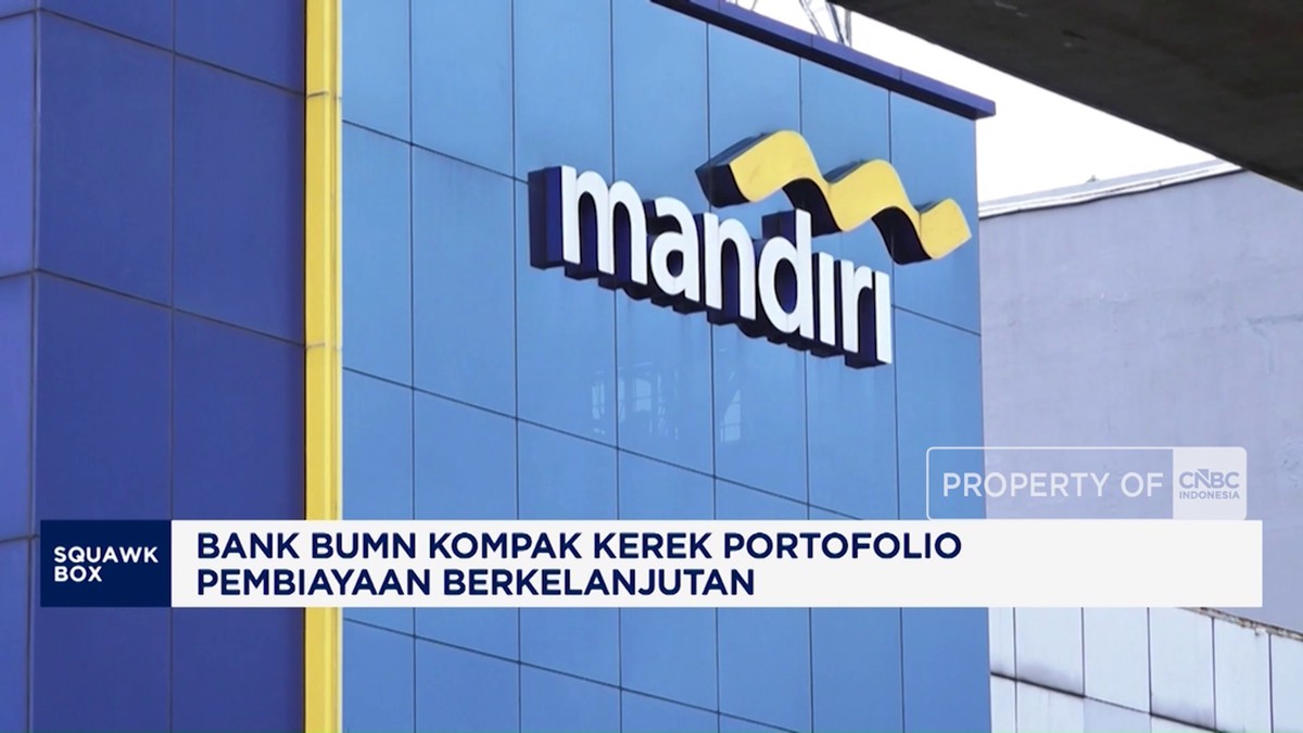 Video: Bank BUMN Kompak Kerek Portofolio Pembiayaan Berkelanjutan