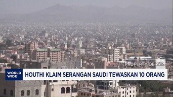 Houthi Klaim Serangan Saudi Tewaskan 10 Orang