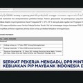 Serikat Pekerja Mengadu, DPR Minta PIP Maybank Indonesia Diusut