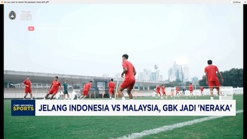 Jelang Indonesia vs Malaysia, GBK Jadi 'Neraka'