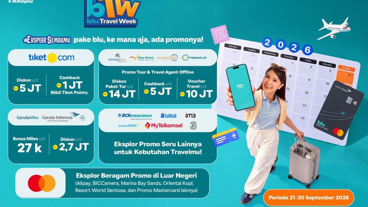 Masih Ada 2 Hari Lagi! Yuk Berburu Diskon Liburan di blu Travel Week 2026 — NadiKabar.com