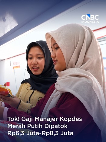 Gaji Manajer Kopdes Merah Putih Dipatok Rp6,3 Juta-Rp8,3 Juta