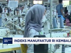 Indeks Manufaktur RI Kembali Ekspansif