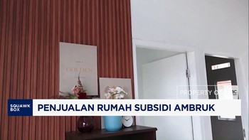 Penjualan Rumah Subsidi Ambruk