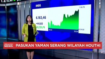 Yaman Serang Houthi, IHSG Menguat Tapi Rupiah Anjlok Lawan Dolar AS