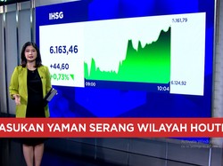 Yaman Serang Houthi, IHSG Menguat Tapi Rupiah Anjlok Lawan Dolar AS