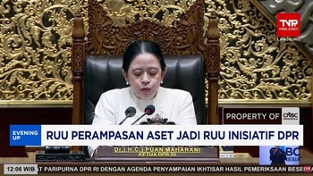 DPR Sepakat RUU Perampasan Aset Jadi RUU Inisiatif DPR