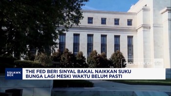 The Fed Beri Sinyal Bakal Naikkan Suku Bunga Lagi