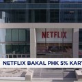 Netflix Bakal Phk 5% Karyawan