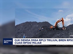 OJK Denda DSSA Rp1,5 Triliun, BREN Rp500 Miliar, CUAN Rp100 Miliar