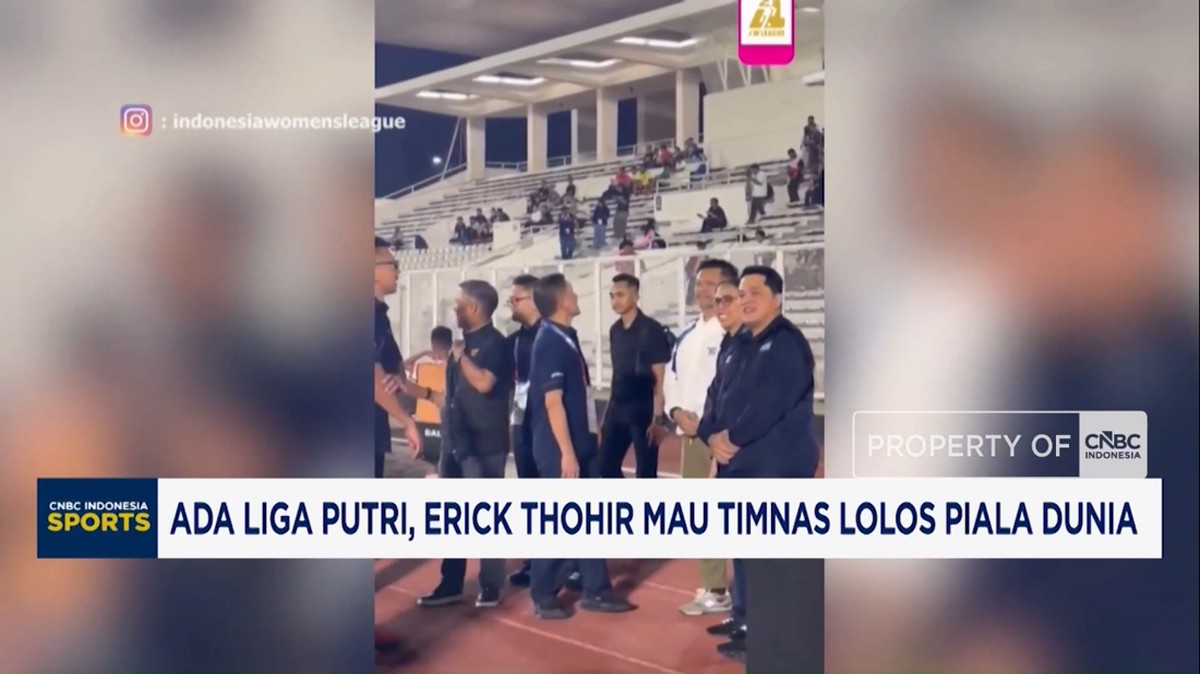 Video: Ada Liga Putri, Erick Thohir Mau Timnas Lolos Piala Dunia