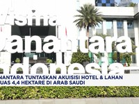Danantara Tuntaskan Akuisisi Hotel & Lahan Seluas 4,4 Ha di Arab Saudi