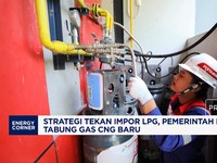 Demi Tekan Impor, Pemerintah Uji Coba Tabung CNG 3 Kilogram