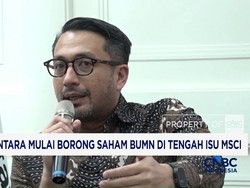 Danantara Mulai Borong Saham BUMN di Tengah Isu MSCI