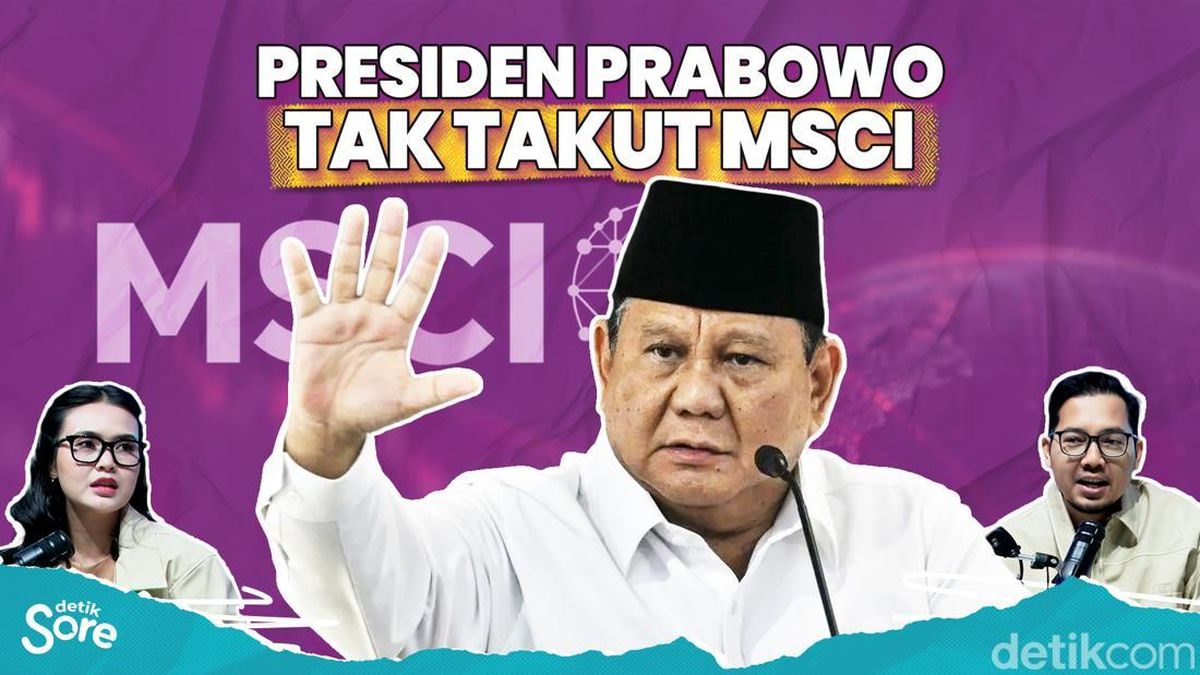 Pernyataan Prabowo Soal Tak Takut MSCI, Sekadar Pernyataan Politik? — NadiKabar.com