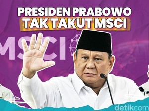 Pernyataan Prabowo Soal Tak Takut MSCI, Sekadar Pernyataan Politik?