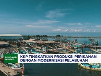 KKP Tingkatkan Produksi Perikanan dengan Modernisasi Pelabuhan