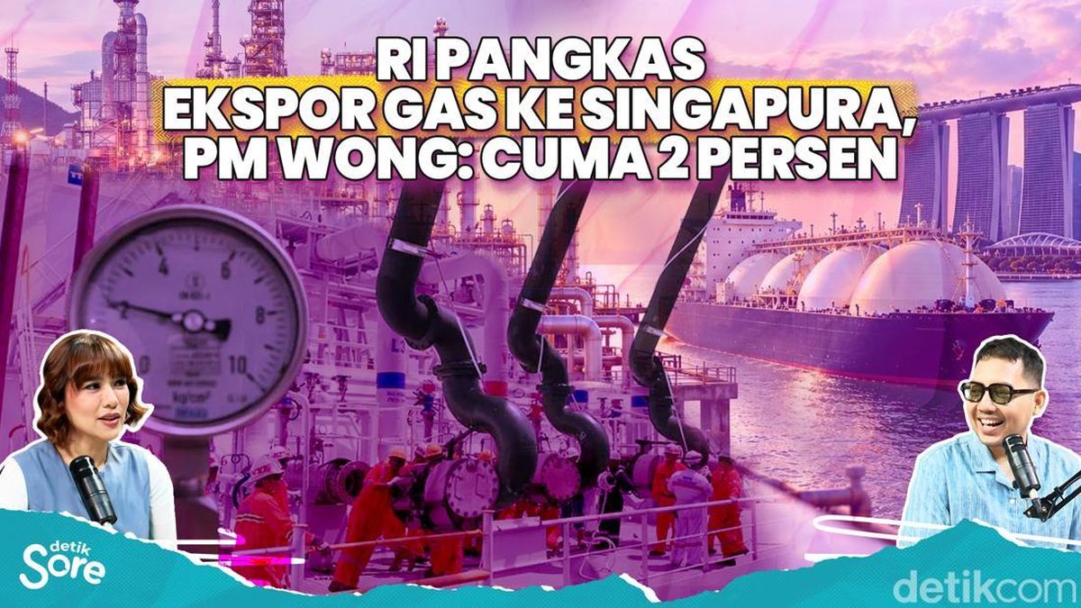 Menakar Efek Domino RI Pangkas Ekspor Gas ke Singapura — NadiKabar.com