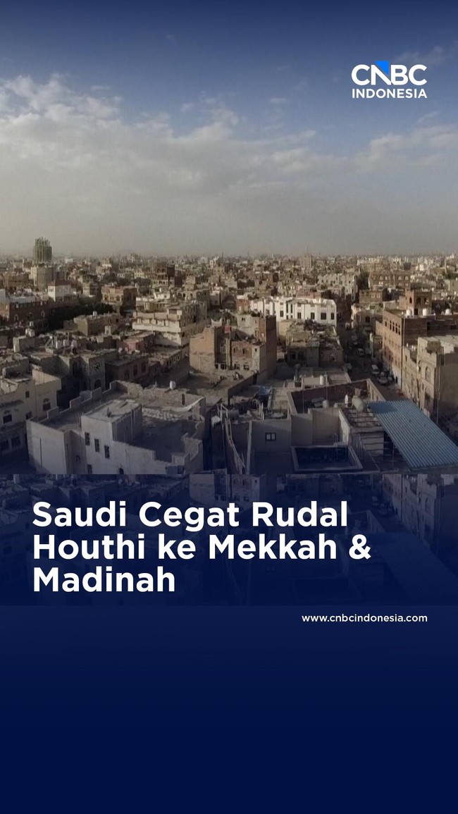 Saudi Cegat Rudal Houthi ke Mekkah & Madinah
