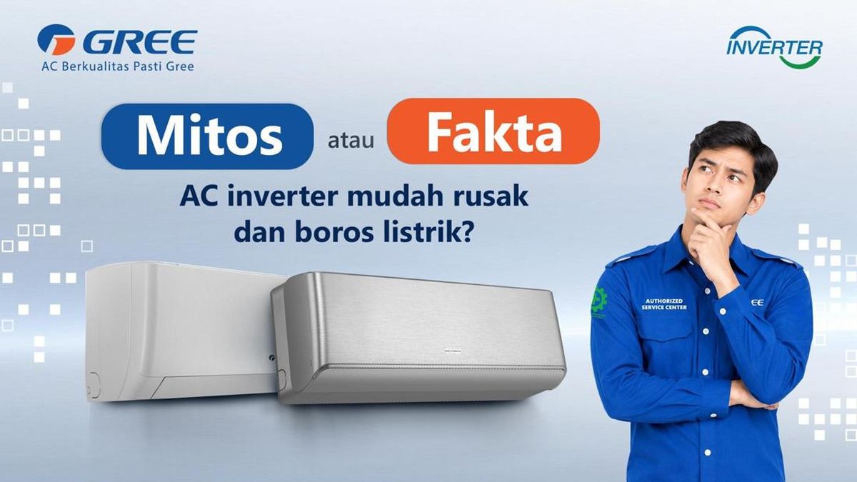 Mitos vs Fakta AC Inverter, Benarkah Lebih Mudah Rusak dan Boros Listrik? — NadiKabar.com